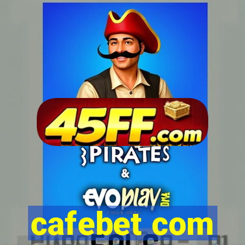 cafebet com